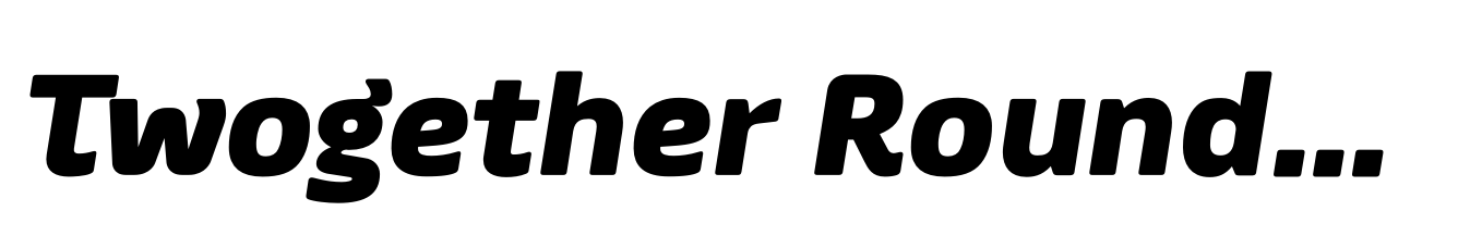 Twogether Rounded Heavy Italic